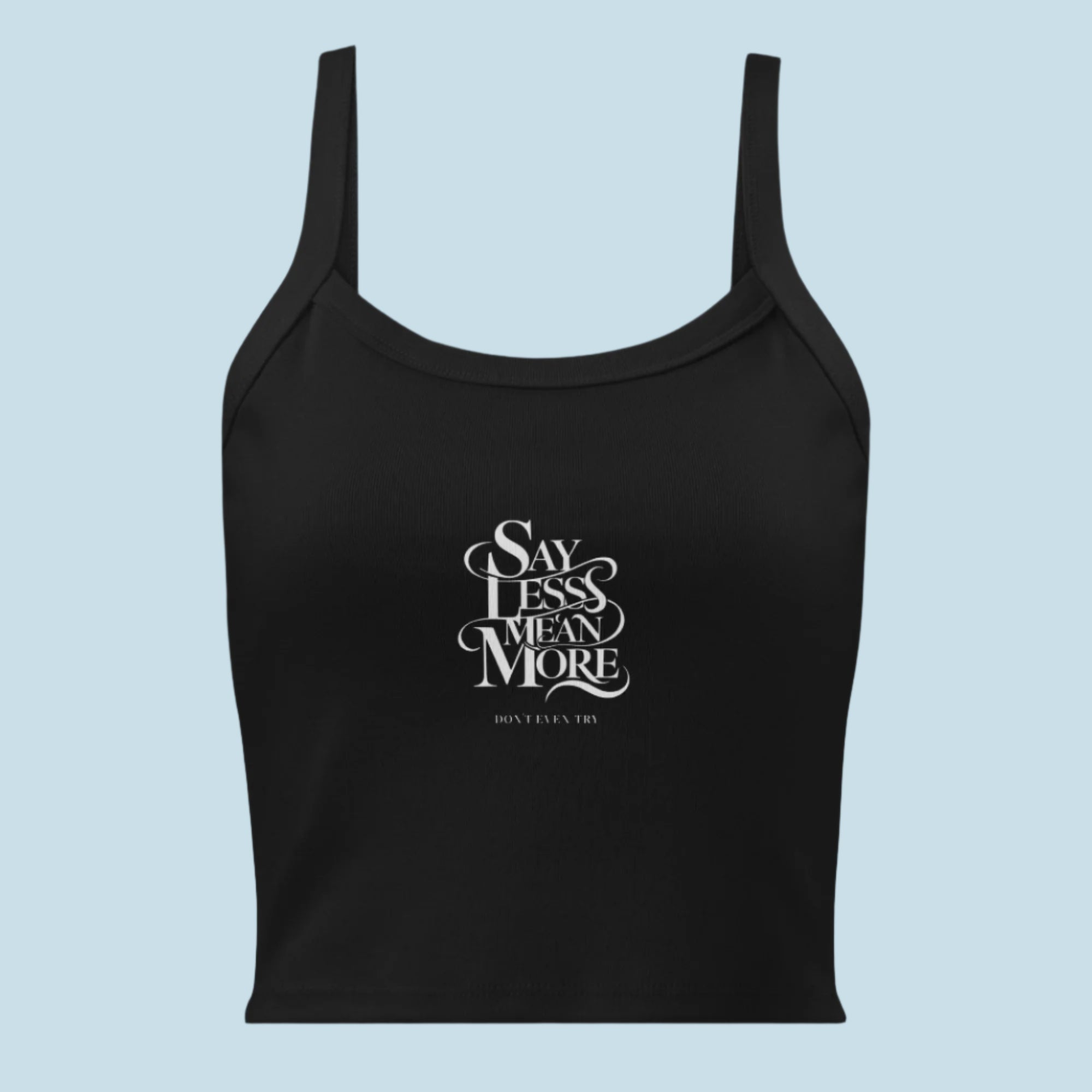 Black tank top with white text on a white background